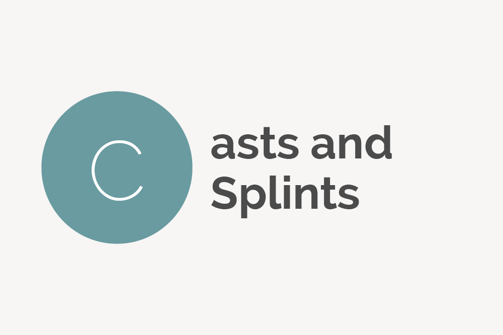Casts and Splints