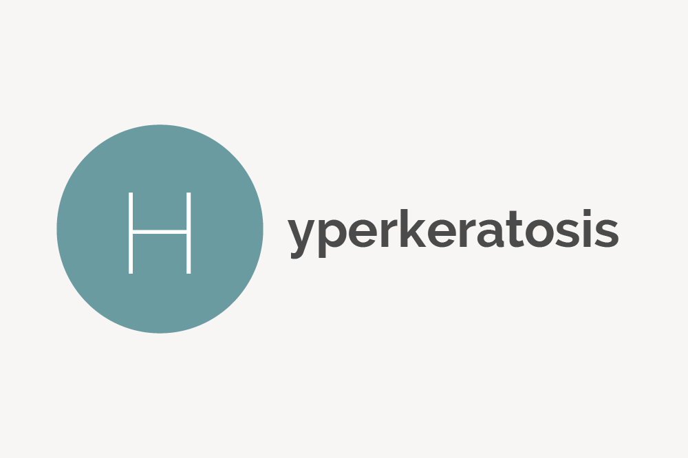 Hyperkeratosis Definition 